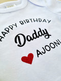 Happy Birthday Daddy Bodysuit