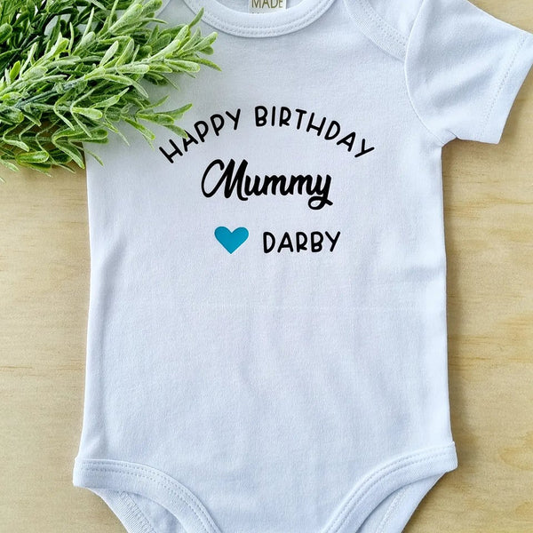 Happy Birthday Mummy Bodysuit